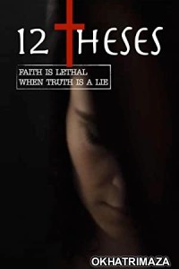 12 Theses (2021) HQ Bengali Dubbed Movie