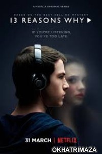 13 Reasons Why (2019) Hindi Dubbed Season 3 Complete Show