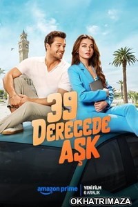 39 Derecede Ask (2024) HQ Bengali Dubbed Movie