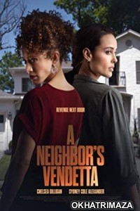 A Neighbors Vendetta (2023) HQ Hindi Dubbed Movie