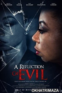 A Reflection of Evil (2021) HQ Hollywood Hindi Dubbed Movie