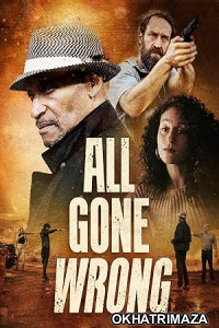 All Gone Wrong (2021) HQ Tamil Dubbed Movie