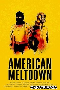 American Meltdown (2024) HQ Telugu Dubbd Movie