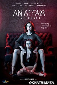 An Affair to Forget (2022) HQ Tamil Dubbed Movie