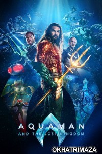 Aquaman And The Lost Kingdom (2023) ORG Hollywood Hindi Dubbed Movie