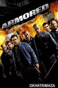 Armored (2009) ORG Hollywood Hindi Dubbed Movie