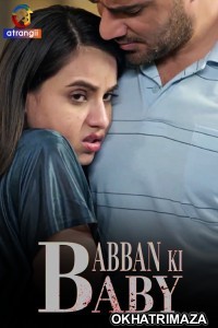 Babban Ki Baby (2024) Atrangii Hindi Short Film