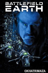 Battlefield Earth (2000) ORG Hollywood Hindi Dubbed Movie