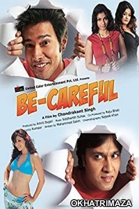 Be Careful (2011) Bollywood Hindi Movie