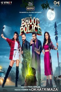 Bhoot Police (2021) Bollywood Hindi Movie