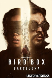 Bird Box Barcelona (2023) Hollywood Hindi Dubbed Movies