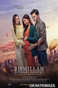 Bismillah Kunikahi Suamimu (2023) HQ Hindi Dubbed Movie