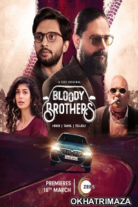 Bloody Brothers (2022) Hindi Season 1 Complete Show