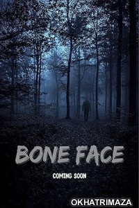 Bone Face (2025) HQ Bengali Dubbed Movie