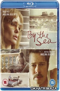 By the Sea (2015) Hollywood Hindi Dubbed Movies