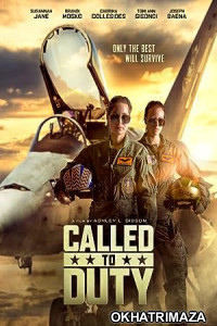 Called to Duty (2023) HQ Hindi Dubbed Movie