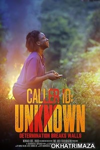 Caller ID Unknown (20230) HQ Telugu Dubbed Movie