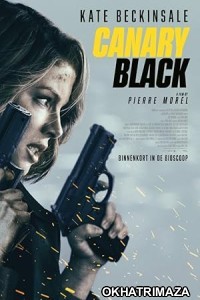 Canary Black (2024) HQ Bengali Dubbed Movie