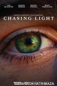 Chasing Light (2025) Hindi Dubbed And Subtitles