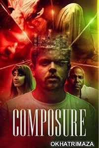 Composure (2022) HQ Hindi Dubbed Movie