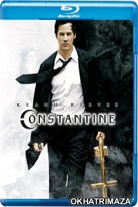 Constantine (2005) Hollywood Hindi Dubbed Movie