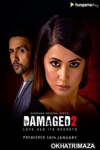 Damaged 2 (2020) Hindi Season 2 Complete Show