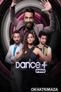 Dance Plus Pro (2023) Hindi Season 1 Episode-05