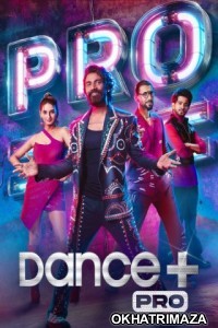 Dance Plus Pro (2024) Hindi Season 1 Episode-13