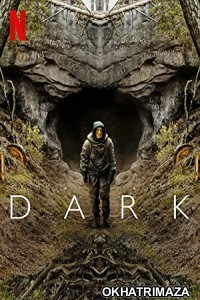 Dark (2017) English Season 1 Complete Show