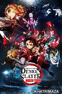 Demon Slayer the Movie: Mugen Train (2020) Hollywood Hindi Dubbed Movie