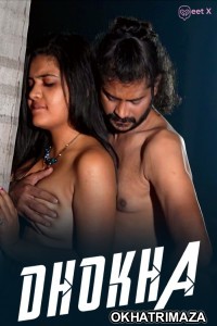 Dhokha (2024) Meetx Hindi Short Film