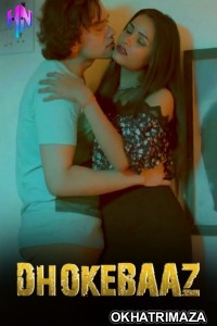 Dhokhebaaz (2024) HottyNotty Hindi Short Film