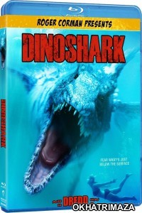 Dinoshark (2010) UNRATED Hollywood Hindi Dubbed Movie