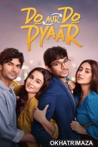 Do Aur Do Pyaar (2024) Bollywood Hindi Movie