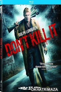 Dont Kill It (2017) Hollywood Hindi Dubbed Movie