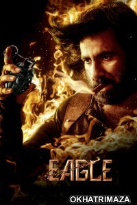 Eagle (2024) ORG South Inidan Hindi Dubbed Movie