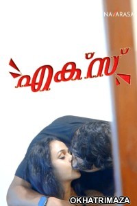 Ex Lover (2025) Navarasa Malayalam Hot Short Film