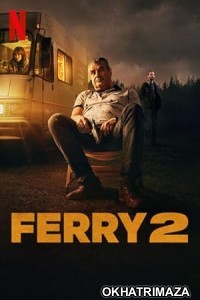 Ferry 2 (2024) HQ Tamil Dubbed Movie