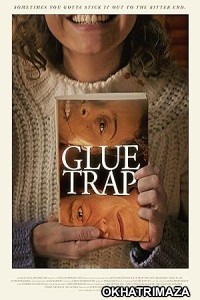 Glue Trap (2023) HQ Hindi Dubbed Movie