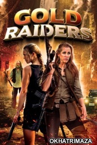 Gold Raiders (2024) HQ Hindi Dubbed Movie