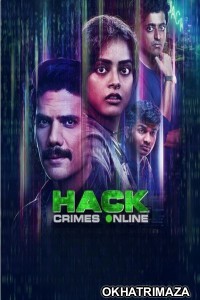 Hack Crimes Online (2023) Season 1 Hindi Web Series