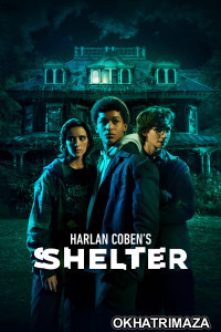 Harlan Cobens Shelter (2023) Season 1 Hindi Dubbed Series