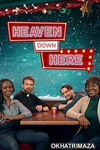 Heaven Down Here (2023) HQ Telugu Dubbed Movie