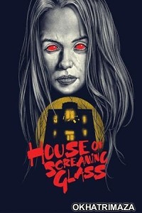 House of Screaming Glass (2024) HQ Bengali Dubbed Movie