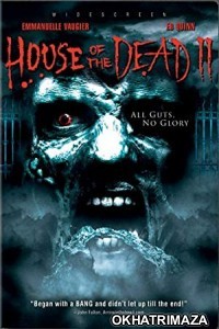 House of the Dead 2 (2005) Dual Audio Hollywood Hindi Dubbed Movie