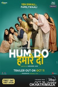 Hum Do Hamare Do (2021) Bollywood Hindi Movies