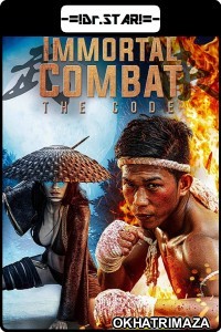 Immortal Combat : The Code (2019) Hollywood Hindi Dubbed Movies