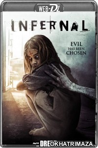 Infernal (2015) UNRATED Hollywood Hindi Dubbed Movie