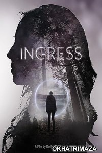 Ingress (2023) HQ Bengali Dubbed Movie