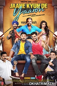 Jaane Kyun De Yaaron (2018) Bollywood Hindi Movie